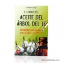 El Libro del Aceite del Arbol del Té - Remedios Naturales de Salud y Belleza